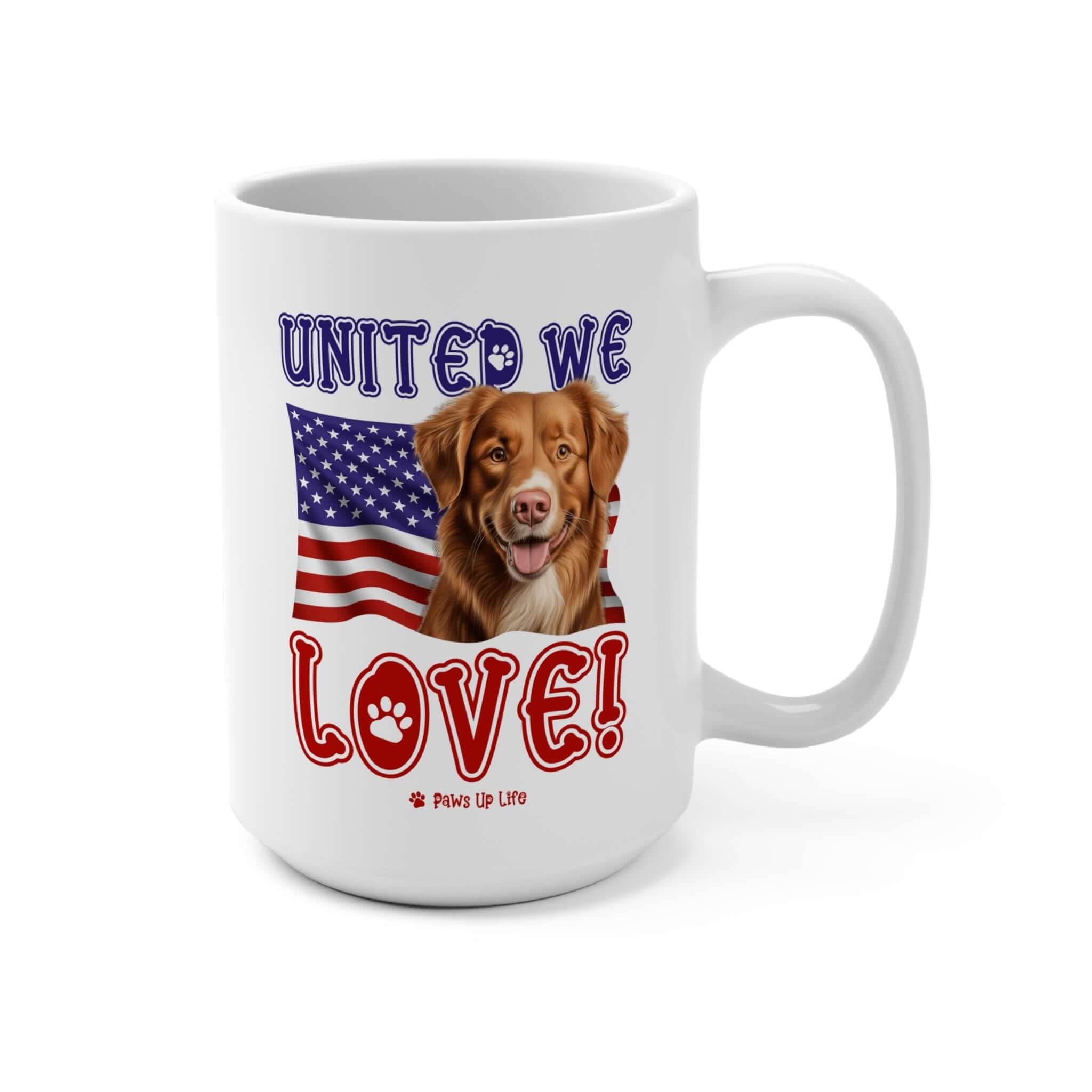 Nova Scotia Duck Tolling Retriever Dog United We Love 15oz Large Coffee Mug Ceramic Drinkware Tea Washable | Paws Up Life, LLC