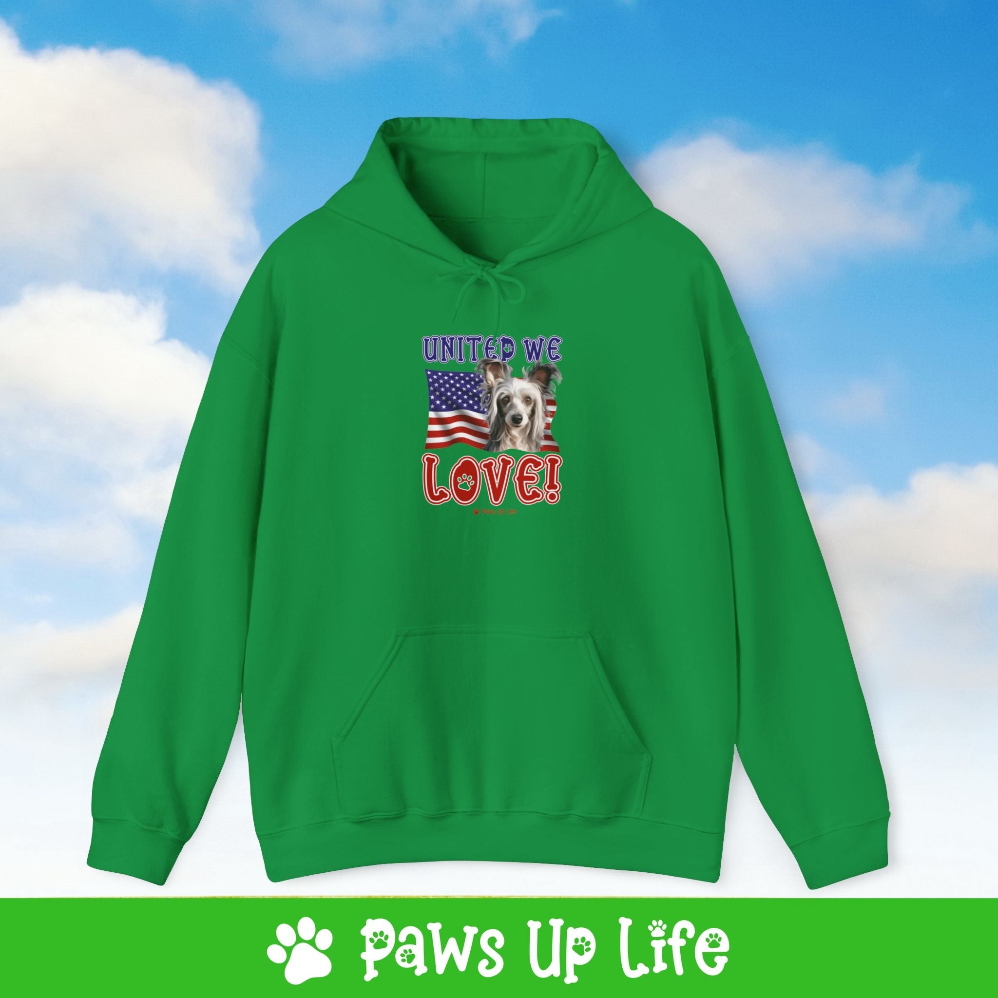 Chinese Crested Dog United We Love Unisex Hoodie Hooded Sweatshirt Classic Comfy Cotton | Paws Up Life, LLC