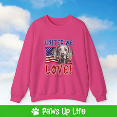 "United We Love" Weimaraner Patriotic Dog Lover Unisex Cotton Crewneck Sweatshirt – The Perfect Cozy Gift for Proud Pet Parents! | Paws Up Life, LLC