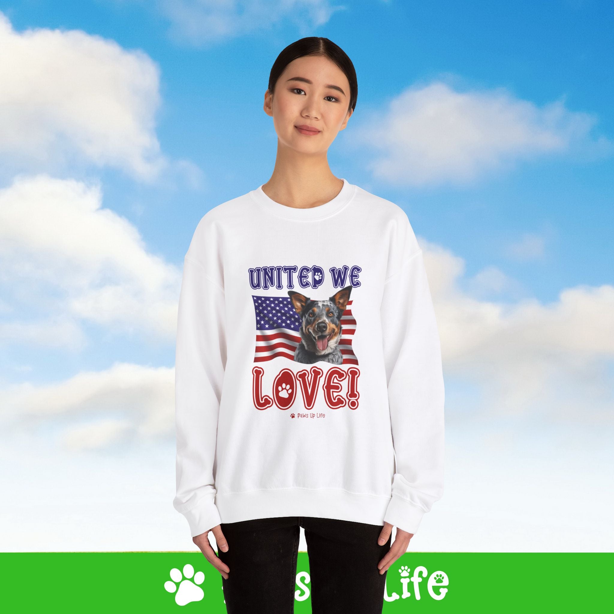 Australian Cattle Dog United We Love Dog Crewneck Sweatshirt, Unisex Gift for Animal Lovers, Dog Mom Dad Sweatshirt, Cute Dog Lover Apparel, Fun Pet | Paws Up Life, LLC