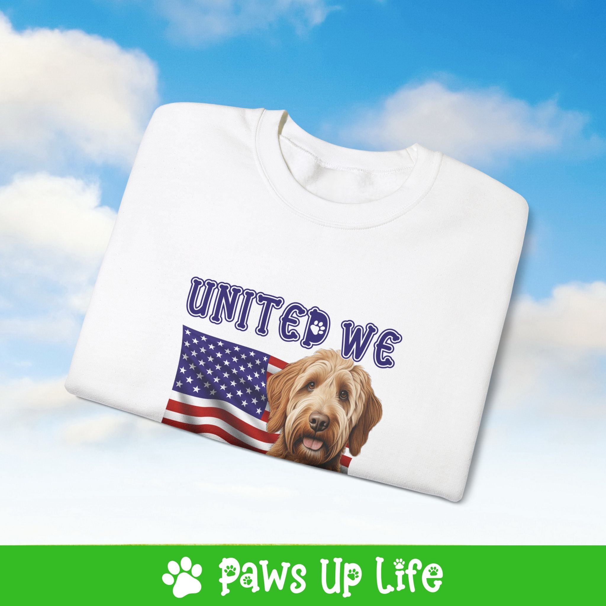 Labradoodle Dog United We Love Dog Crewneck Sweatshirt, Unisex Gift for Animal Lovers, Dog Mom Dad Sweatshirt, Cute Dog Lover Apparel, Fun Pet | Paws Up Life, LLC