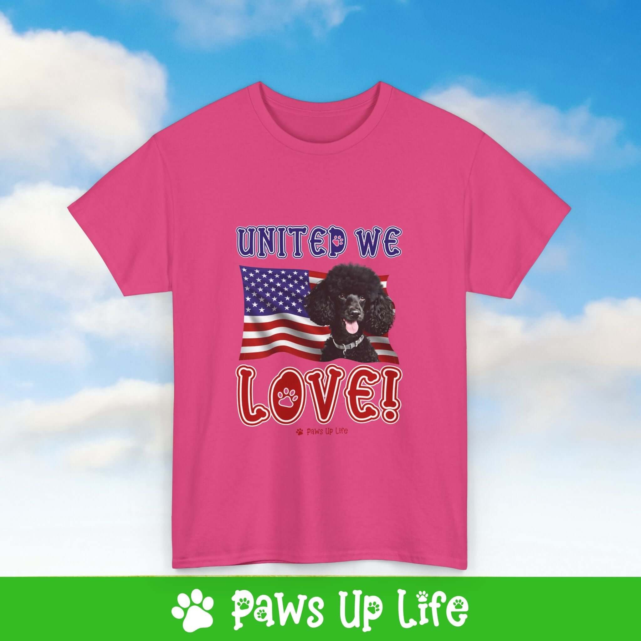 "United We Love" Black Poodle Lover T-Shirt – Perfect Patriotic Gift for Dog Lovers, Unisex Dog Mom & Dad Tee with a Fun Dog Design