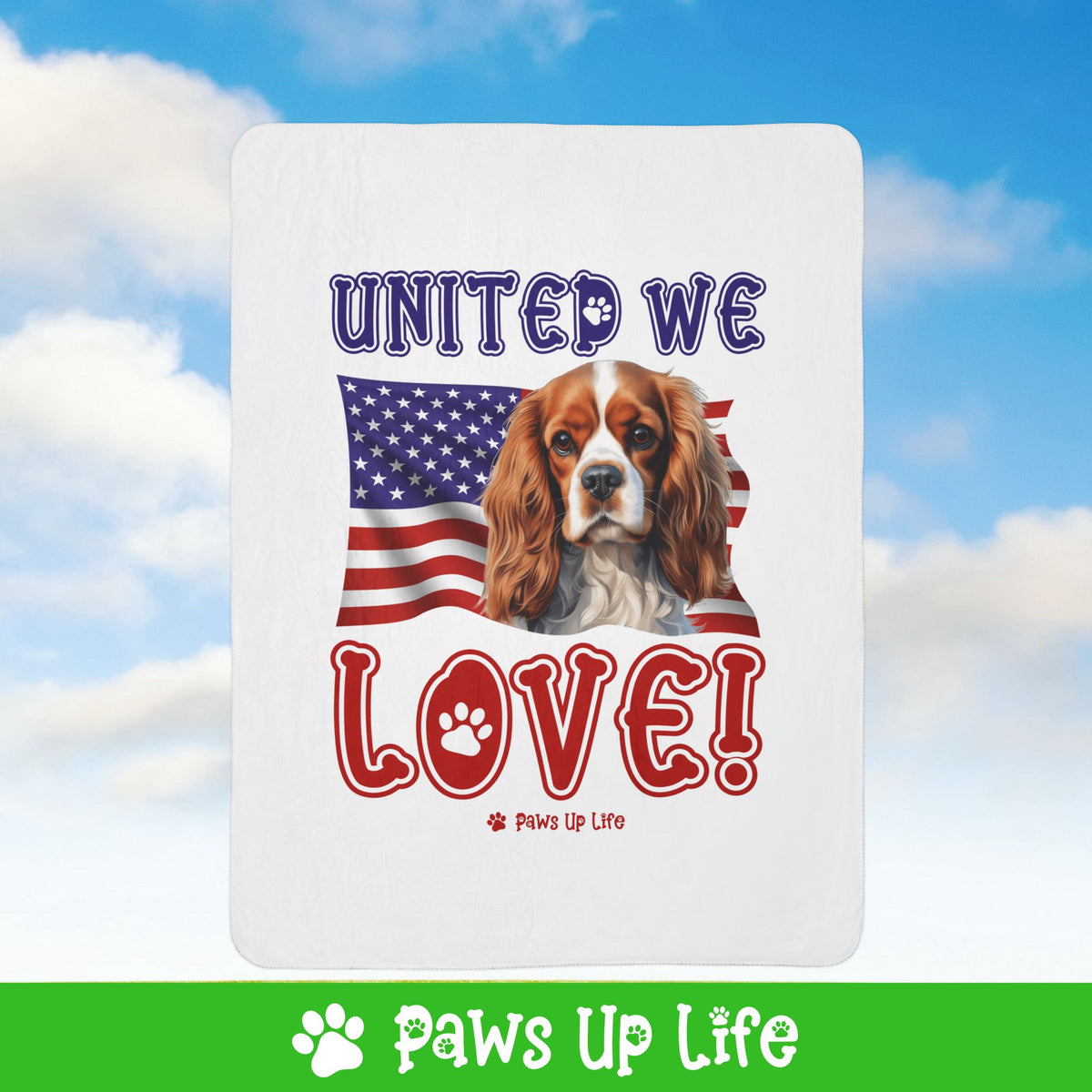 Cavalier King Charles Spaniel Dog United We Love Fleece Sherpa Blanket - Perfect for Snuggling and Cozy Napping