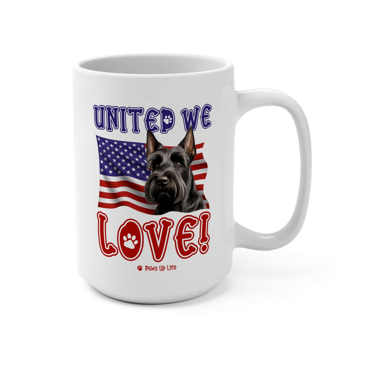 "United We Love" Scottish Terrier 15oz Ceramic Mug – Fun Patriotic Dog Lover Drinkware, Perfect for Coffee & Tea! | Paws Up Life, LLC