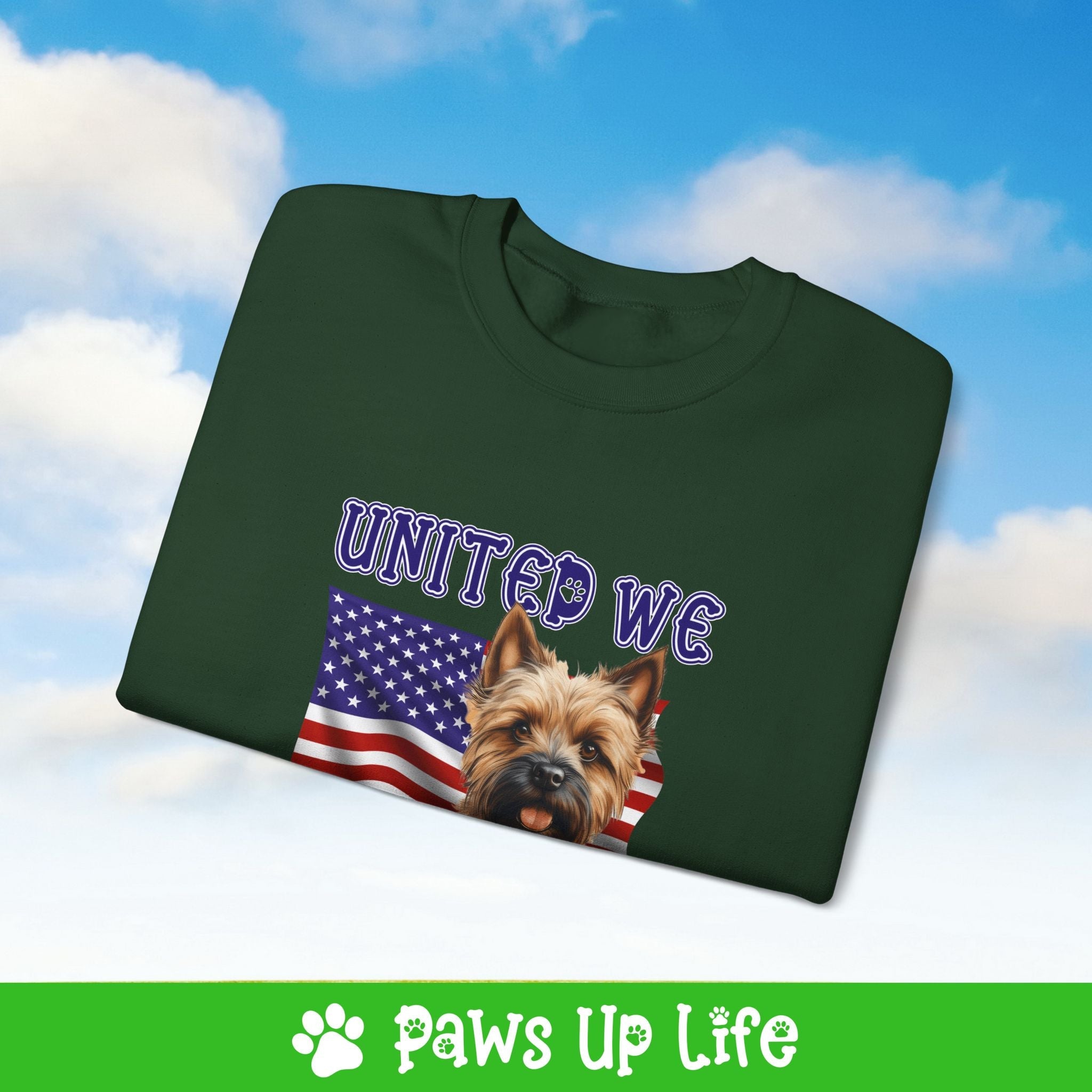 Cairn Terrier Dog United We Love Dog Crewneck Sweatshirt, Unisex Gift for Animal Lovers, Dog Mom Dad Sweatshirt, Cute Dog Lover Apparel, Fun Pet | Paws Up Life, LLC