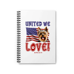 "United We Love" Yorkshire Terrier Spiral Notebook for Dog Lovers - Ruled Line Paper, Patriotic Design, 118 Pages | Paws Up Life, LLC