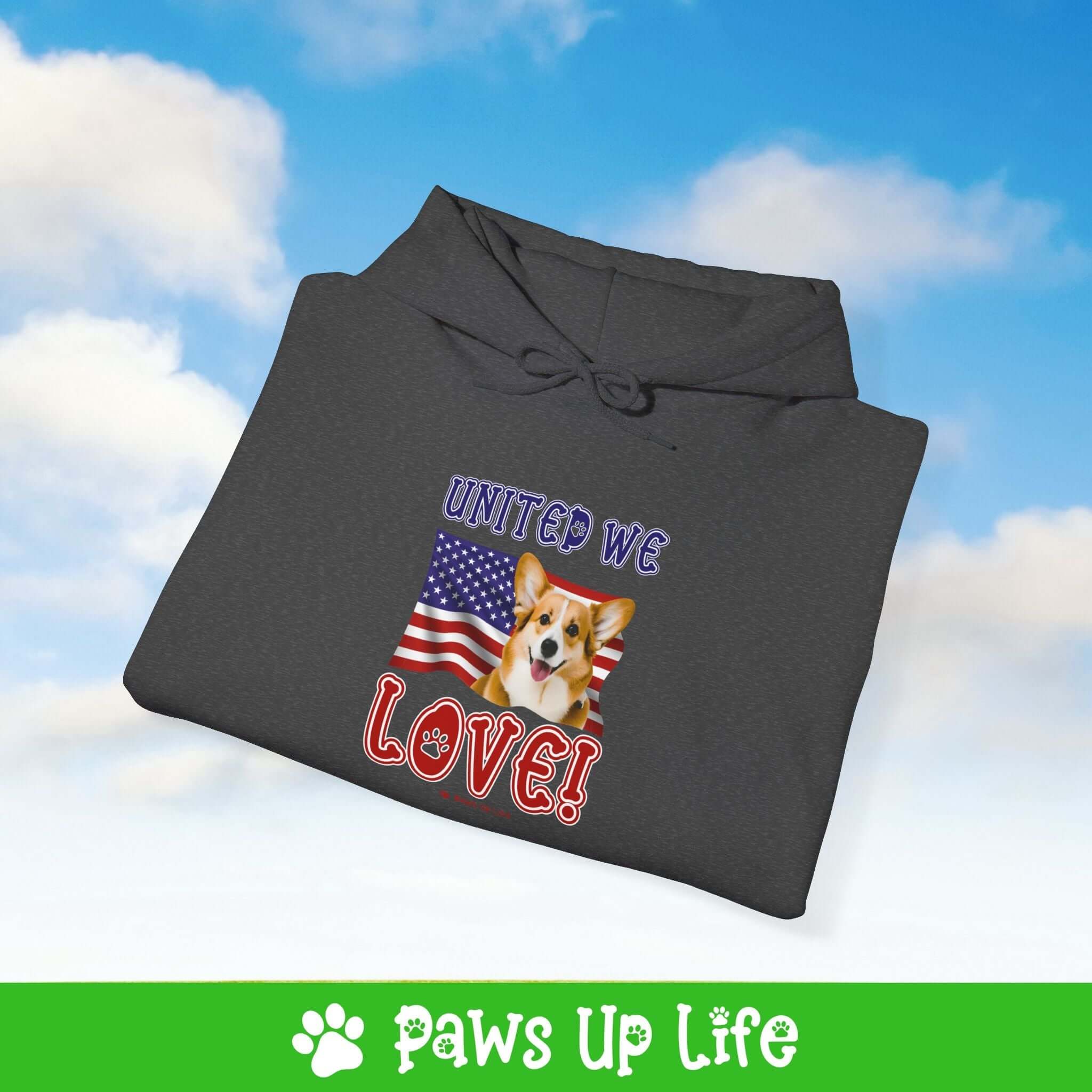 Pembroke Welsh Corgi Dog United We Love Unisex Hoodie Hooded Sweatshirt Classic Comfy Cotton | Paws Up Life, LLC