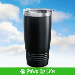 Pawsitive Dog Lover Ringneck Tumbler 20oz | Paws Up Life, LLC