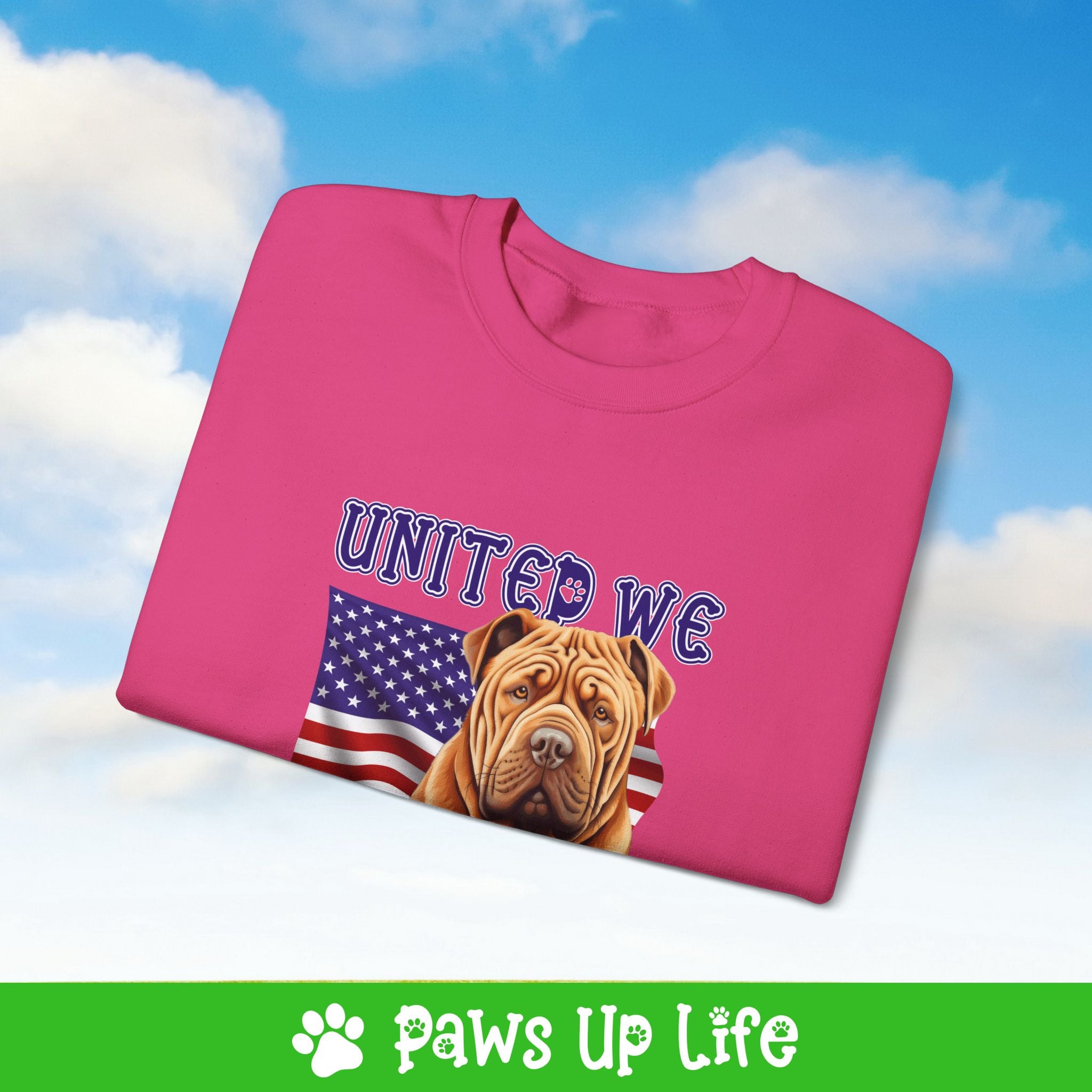 Chinese Shar Pei Dog United We Love Dog Crewneck Sweatshirt, Unisex Gift for Animal Lovers, Dog Mom Dad Sweatshirt, Cute Dog Lover Apparel, Fun Pet | Paws Up Life, LLC