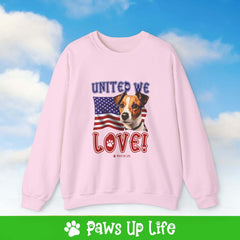 "United We Love" Russell Terrier Dog Crewneck Sweatshirt – Patriotic Dog Lover Gift, Unisex Apparel for Proud Dog Moms & Dads