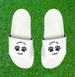 Women's Polyurethane Slide Sandals With Paws Up Life Logo| Dog Owner| Gift For Her | Mother's Day| Birthday| Christmas|